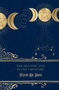 The Shadow and Flame Grimoire