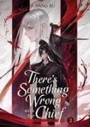 There's Something Wrong with the Chief: Du Zhu You Bing (Novel) Vol. 2
