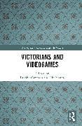 Victorians and Videogames