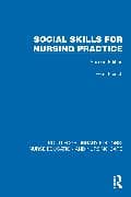 Social Skills for Nursing Practice