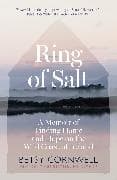 Ring of Salt: Finding home and hope on the Wild Coast of Ireland