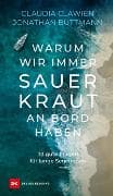 Warum wir immer Sauerkraut an Bord haben
