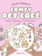 Cozy World - Comfy Pet Café (mit Stickern)