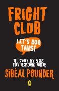 Fright Club: Let's Boo This!