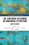 The Southern Discourse in Sinophone Literature