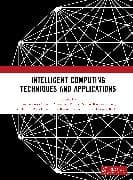 Intelligent Computing Techniques and Applications
