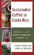 Sustainable Coffee in Costa Rica