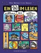 Ein Tag im Leben von Astronaut, All und Raketenknall