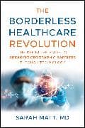 The Borderless Healthcare Revolution