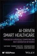 AI-Driven Smart Healthcare
