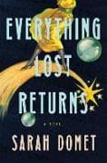 Everything Lost Returns