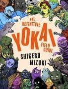 The Definitive Yokai Field Guide