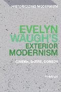 Evelyn Waugh's Exterior Modernism