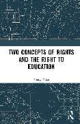 Two Concepts of Rights and the Right to Education