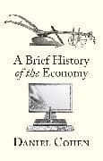 A Brief History of the Economy