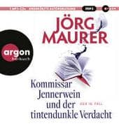 Kommissar Jennerwein und der tintendunkle Verdacht