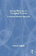 Group Therapy for Complex Trauma