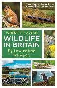 Where to Watch Wildlife in Britain