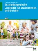 Sozialpädagogische Lernfelder für Erzieherinnen und Erzieher