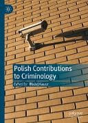 Polish Contributions to Criminology