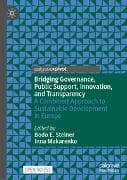Bridging Governance, Public Support, Innovation, and Transparency