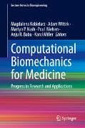 Computational Biomechanics for Medicine