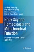 Body Oxygen Homeostasis and Mitochondrial Function