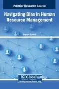 Navigating Bias in Human Resource Management