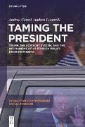 Taming the President