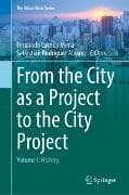 From the City as a Project to the City Project