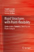 Rigid Structures with Point-flexibility