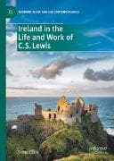 Ireland in the Life and Work of C.S. Lewis