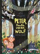 Peter, Paula und der Wolf