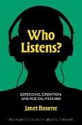 Who Listens?