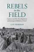 Rebels in the Field