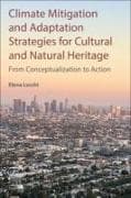 Climate Mitigation and Adaptation Strategies for Cultural and Natural Heritage