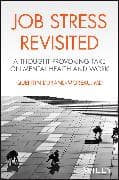 Job Stress Revisited