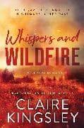 Whispers and Wildfire