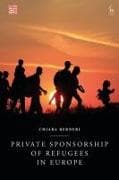 Private Sponsorship of Refugees in Europe