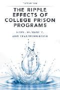 The Ripple Effects of College Prison Programs