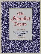 The Federalist Papers