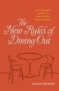 The New Rules of Dining Out