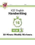 KS2 Year 3 English Handwriting 10-Minute Weekly Workouts