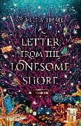 A Letter from the Lonesome Shore