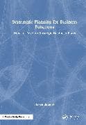 Systematic Planning for Business Functions