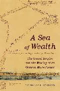 A Sea of Wealth