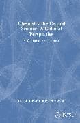 Chemistry the Central Science: A Cultural Perspective
