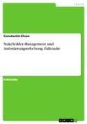 Stakeholder-Management und Anforderungserhebung. Fallstudie