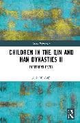 Children in the Qin and Han Dynasties II