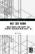 Not Sex Work